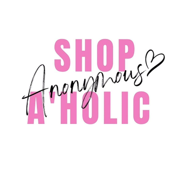 Shop A'Holic Anonymous 