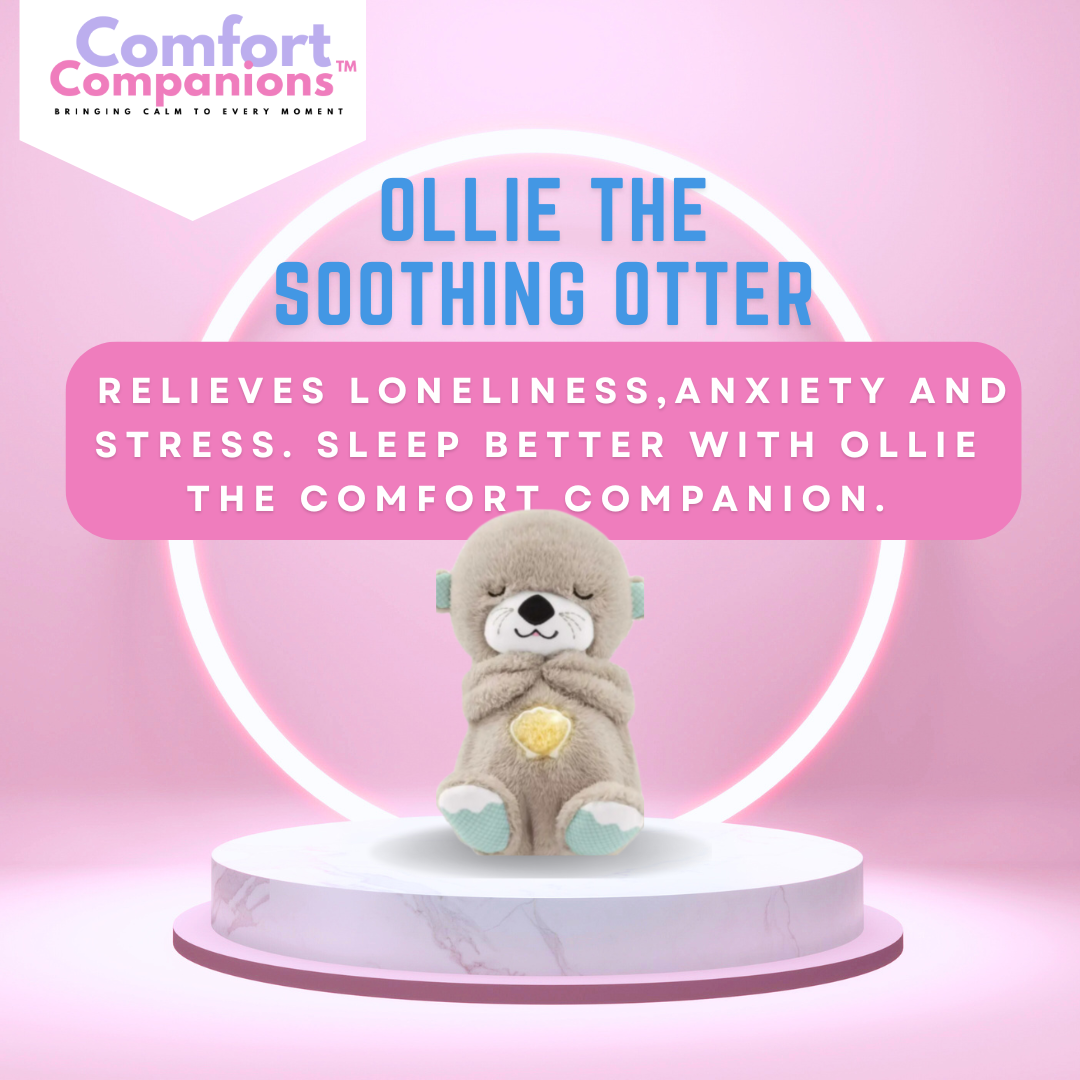 Ollie the Soothing Otter (MODE4)- ComfortCompanion™