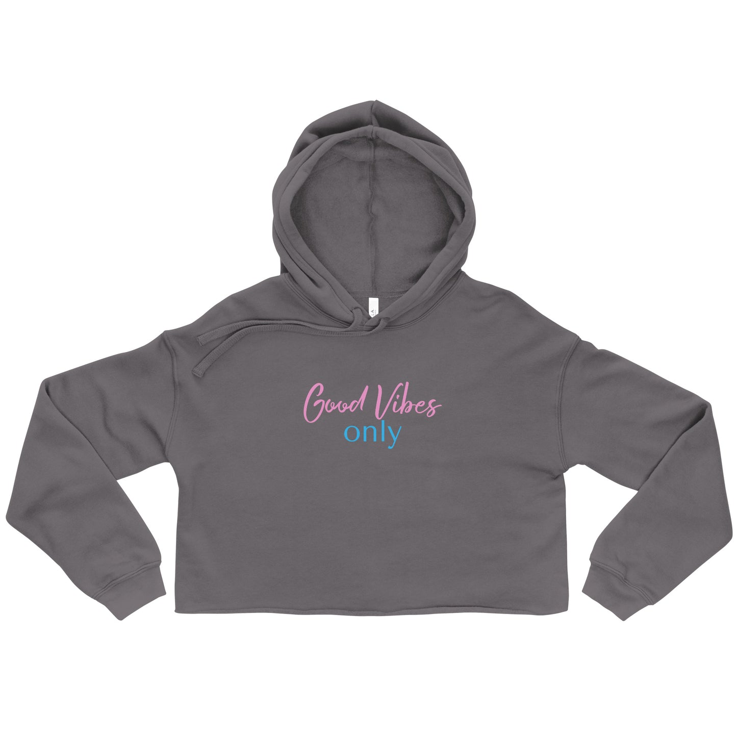 Good Vibes Only Viral Quote Crop Hoodie